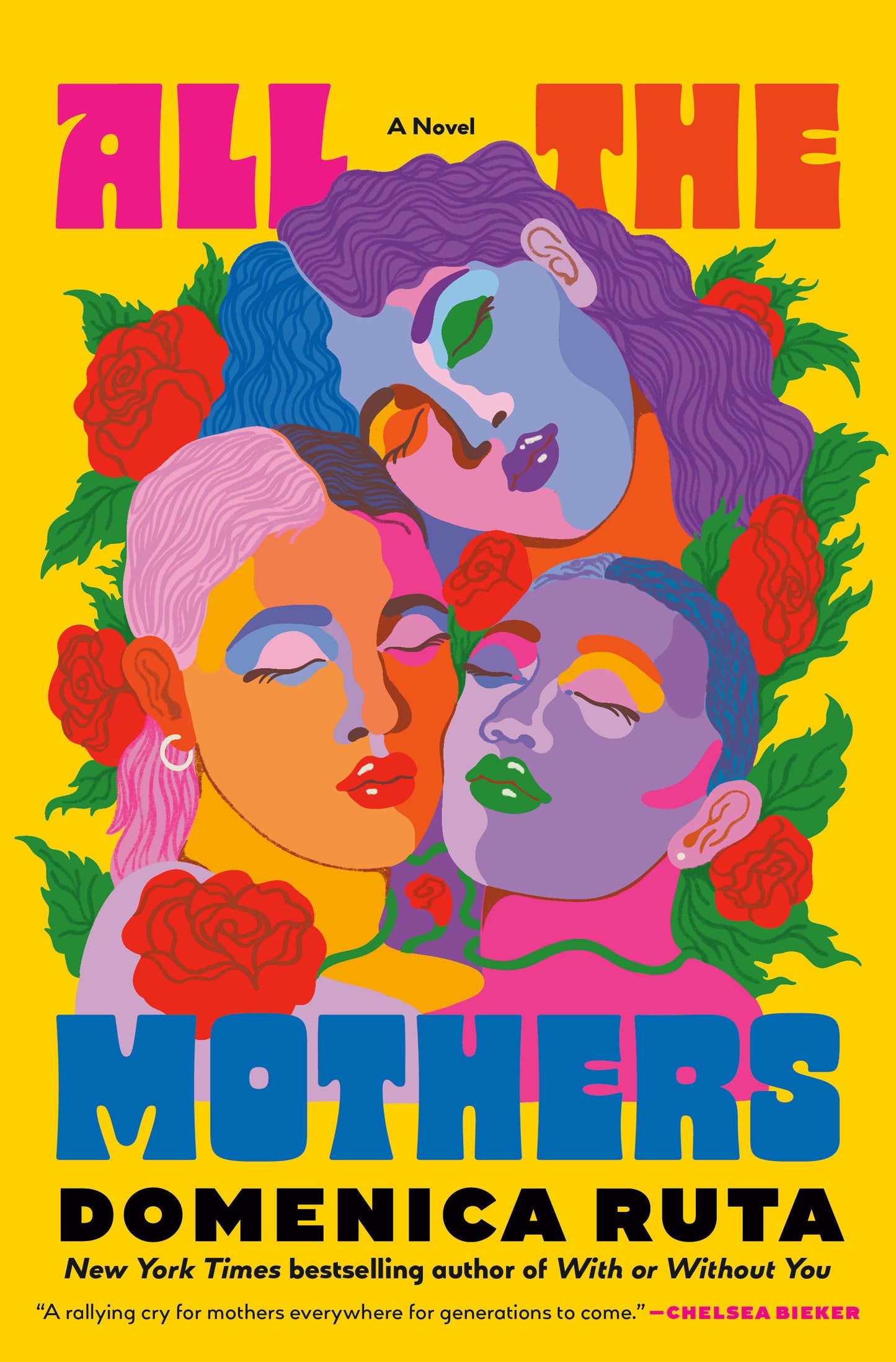 All the Mothers - A Novel