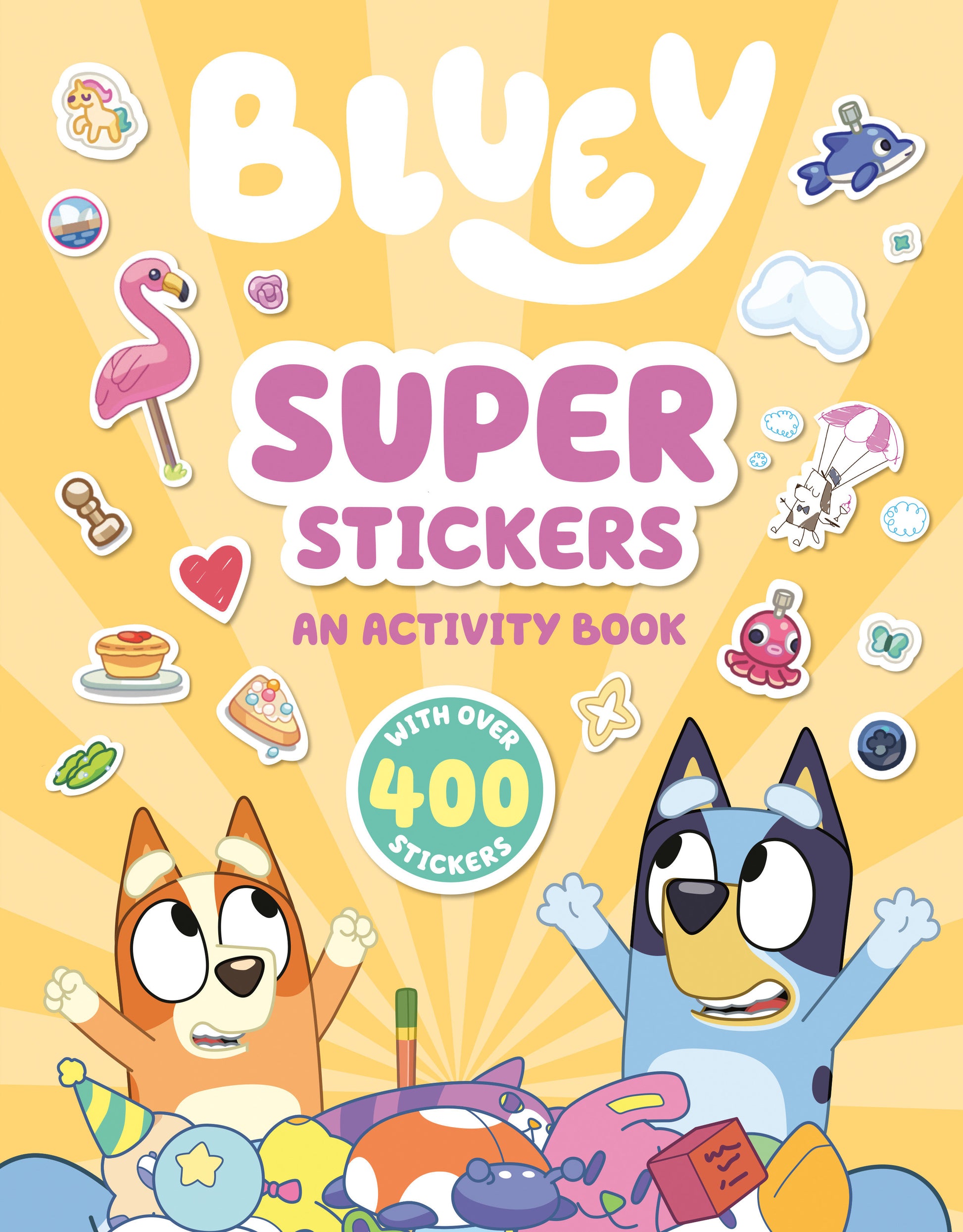 Bluey: Super Stickers - An Activity Book with Over 400 Stickers (Bluey)