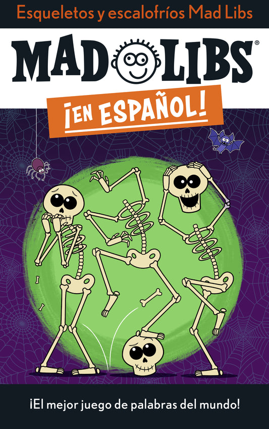 Esqueletos y escalofr�os Mad Libs - �El mejor juego de palabras del mundo! (Mad Libs en espa�ol)