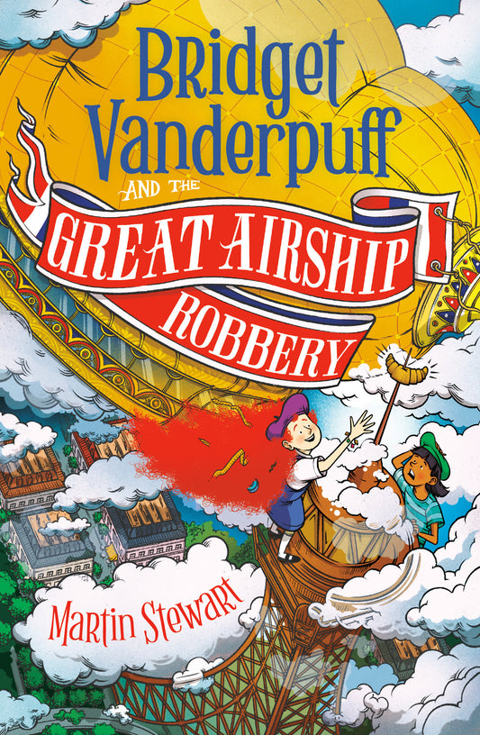 Bridget Vanderpuff and the Great Airship Robbery #3 (Bridget Vanderpuff) (Book:3)