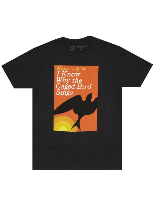 I Know Why the Caged Bird Sings Unisex T-Shirt Small
