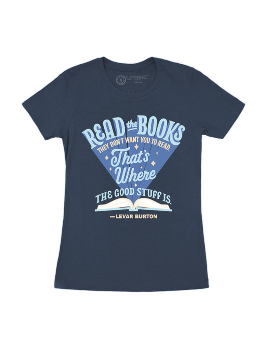 Levar Burton: Read the Books They Don't Want You to Read Women's Crew T-Shirt XX-Large