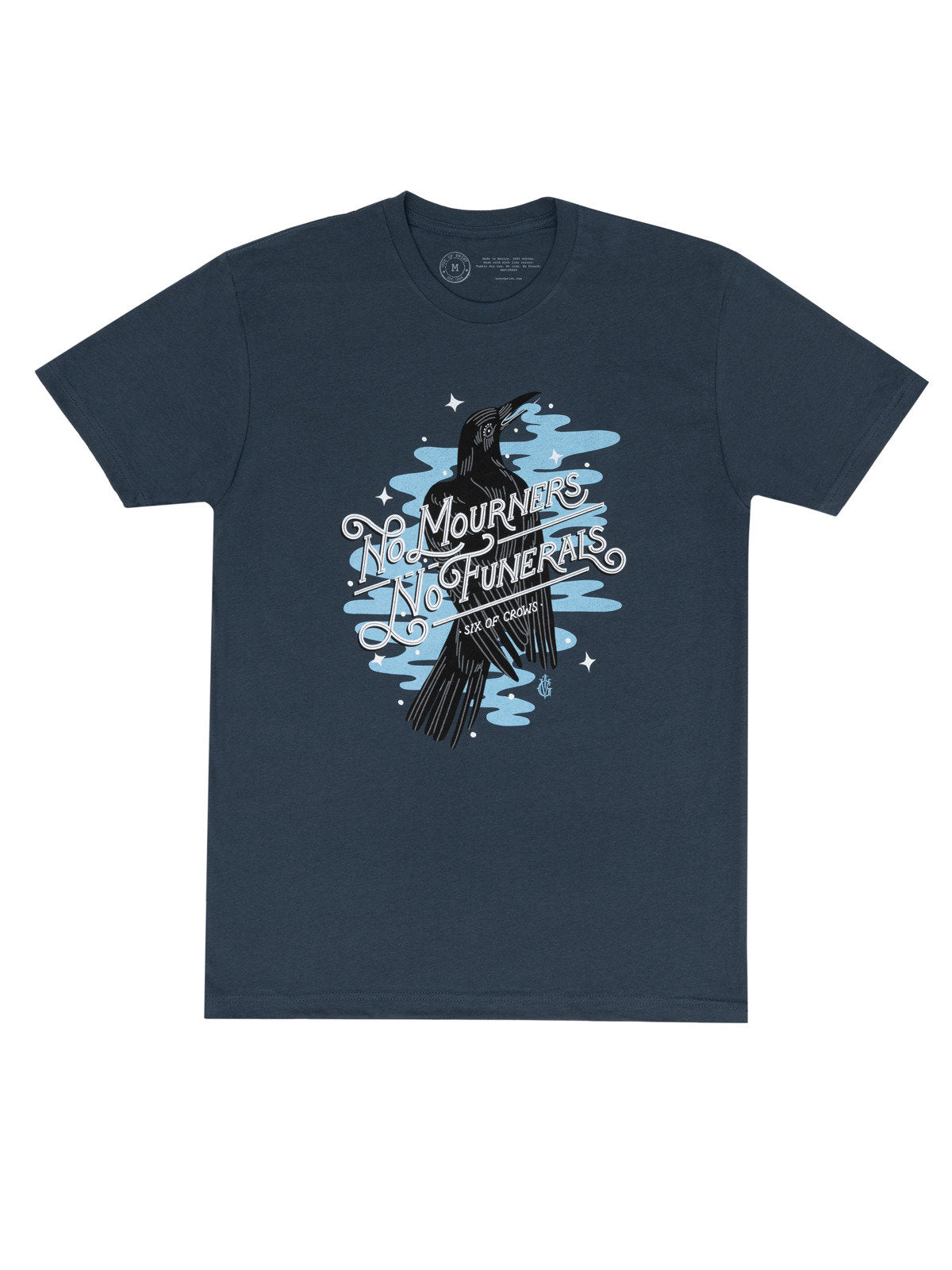 Leigh Bardugo's No Mourners, No Funerals Unisex T-Shirt Small