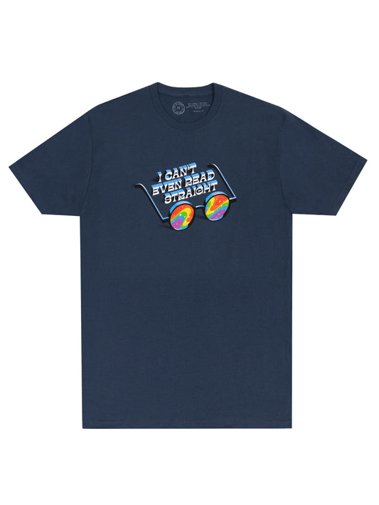 I Can't Even Read Straight Unisex T-Shirt Small