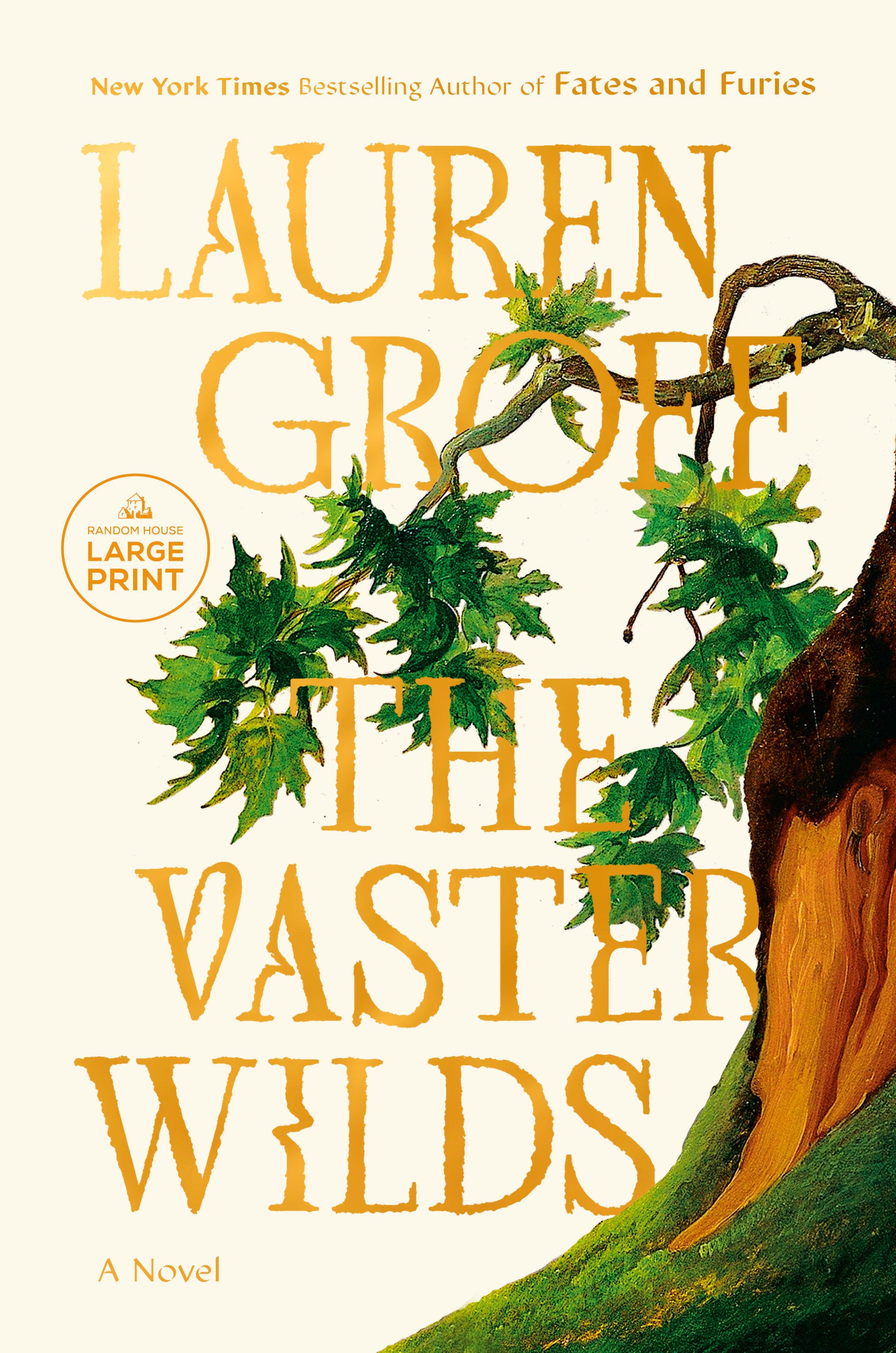The Vaster Wilds - A Novel