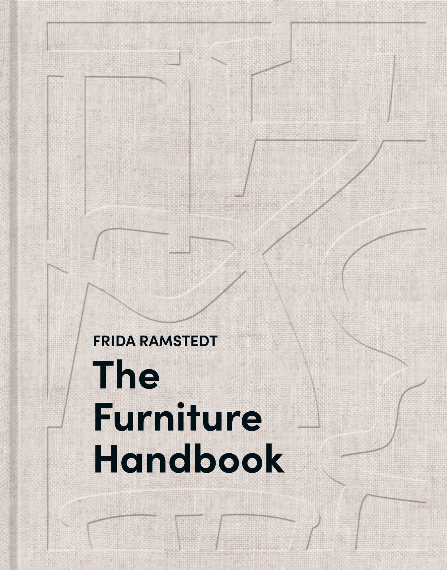 The Furniture Handbook - A Guide to Choosing, Arranging, and Caring for the Objects in Your Home