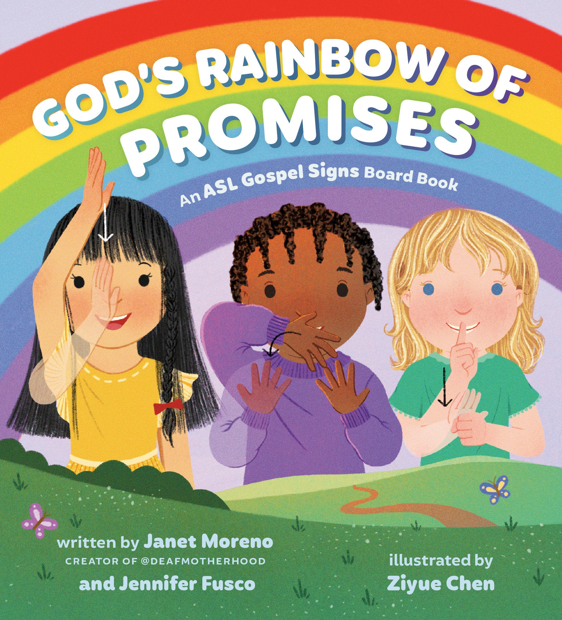 God's Rainbow of Promises - An ASL Gospel Signs Board Book