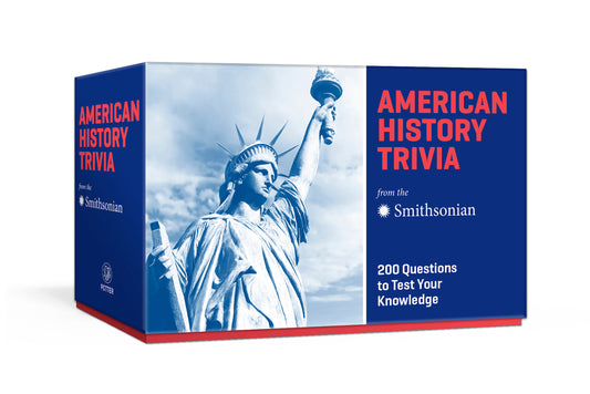 American History Trivia from the Smithsonian: Trivia Cards - 200 Questions to Test Your Knowledge