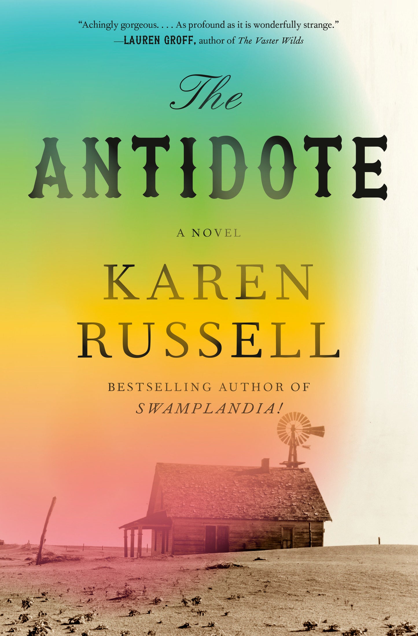 The Antidote - A Novel