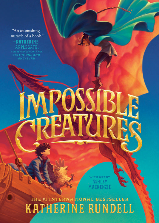 Impossible Creatures (Impossible Creatures) (Book:1)