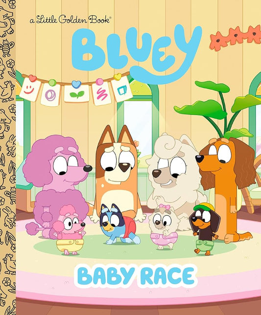 Baby Race (Bluey) (Little Golden Book) by Golden Books