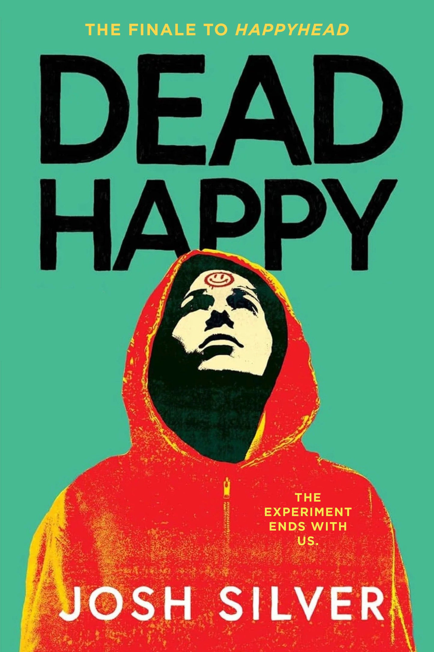 Dead Happy (HappyHead) (Book:2)