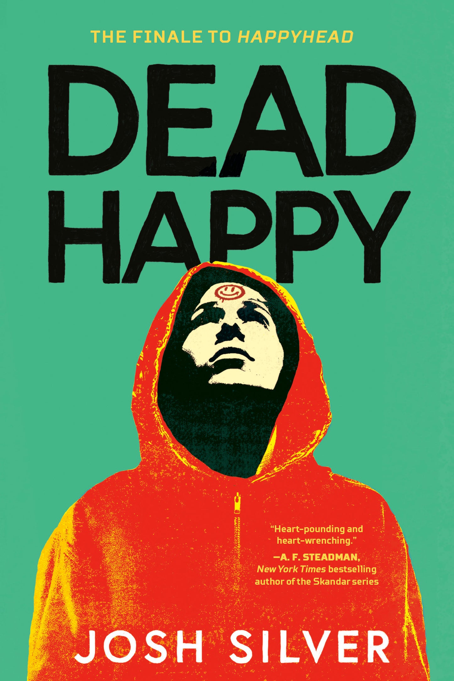 Dead Happy (HappyHead) (Book:2)