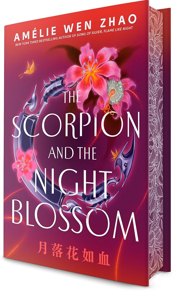 The Scorpion and the Night Blossom (The Three Realms) by Amélie Wen Zhao