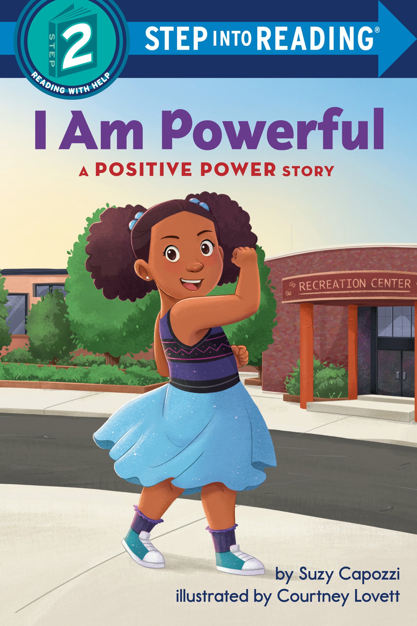 I Am Powerful - A Positive Power Story (Step into Reading)