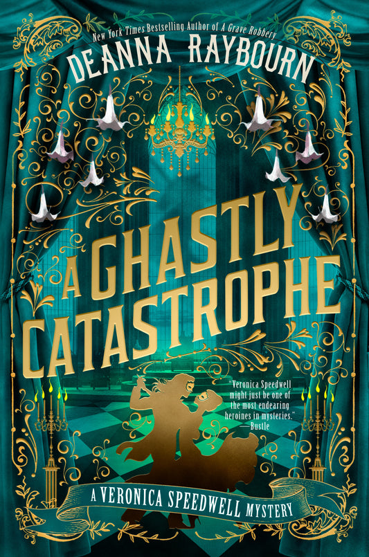A Ghastly Catastrophe (A Veronica Speedwell Mystery) (Book:10)