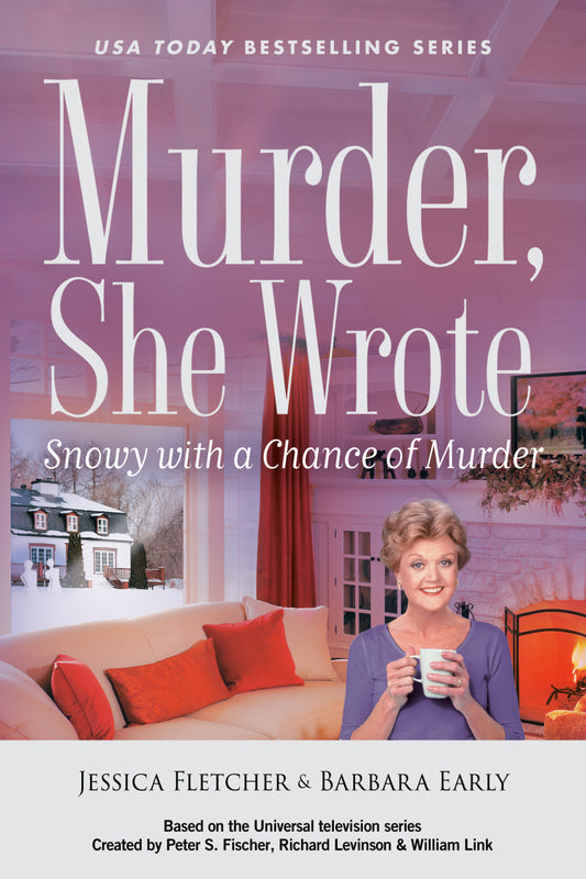 Murder, She Wrote: Snowy with a Chance of Murder (Murder, She Wrote) (Book:60)