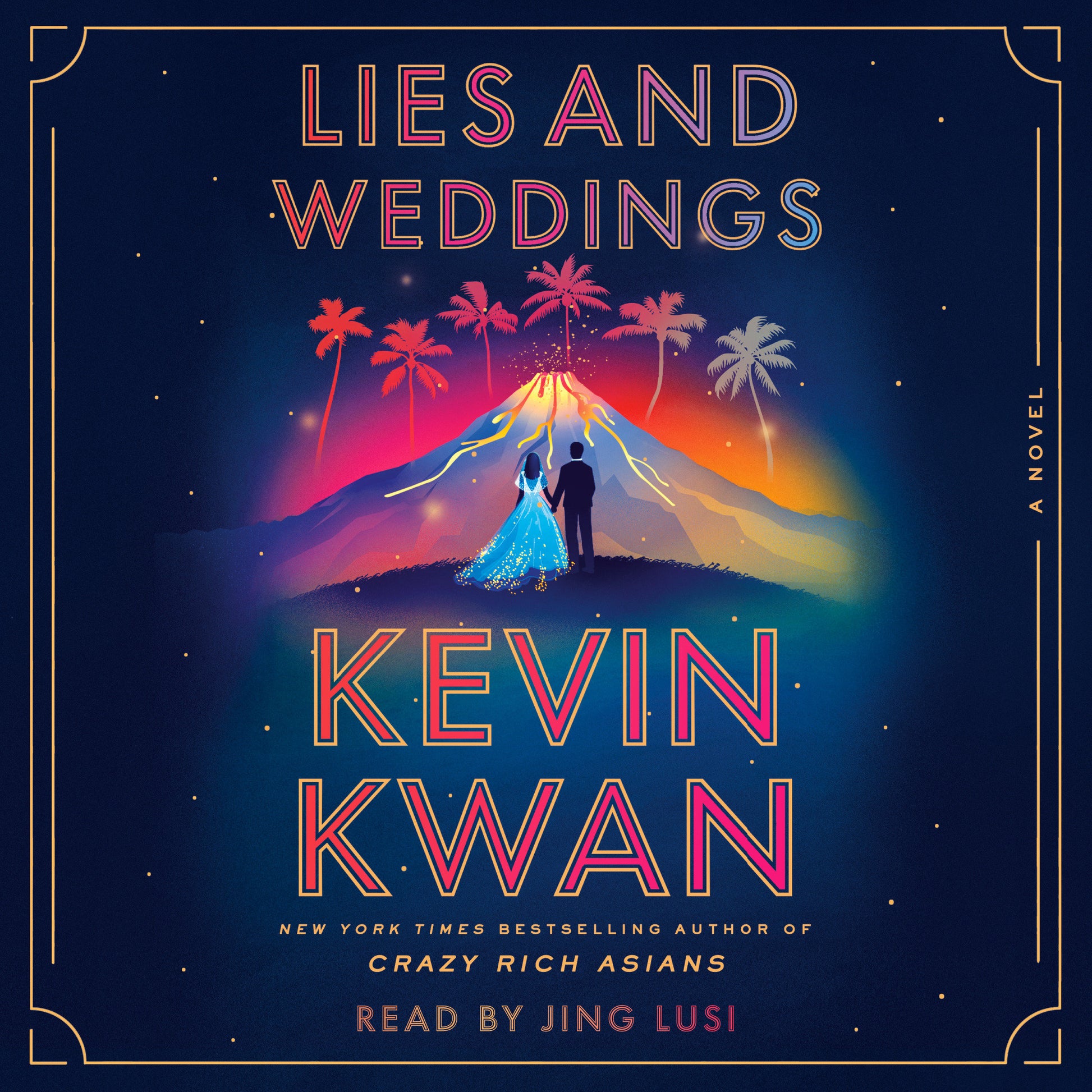 Lies and Weddings - A Novel