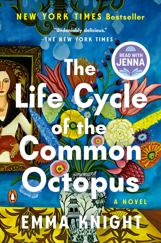 The Life Cycle of the Common Octopus: A Read with Jenna Pick - A Novel