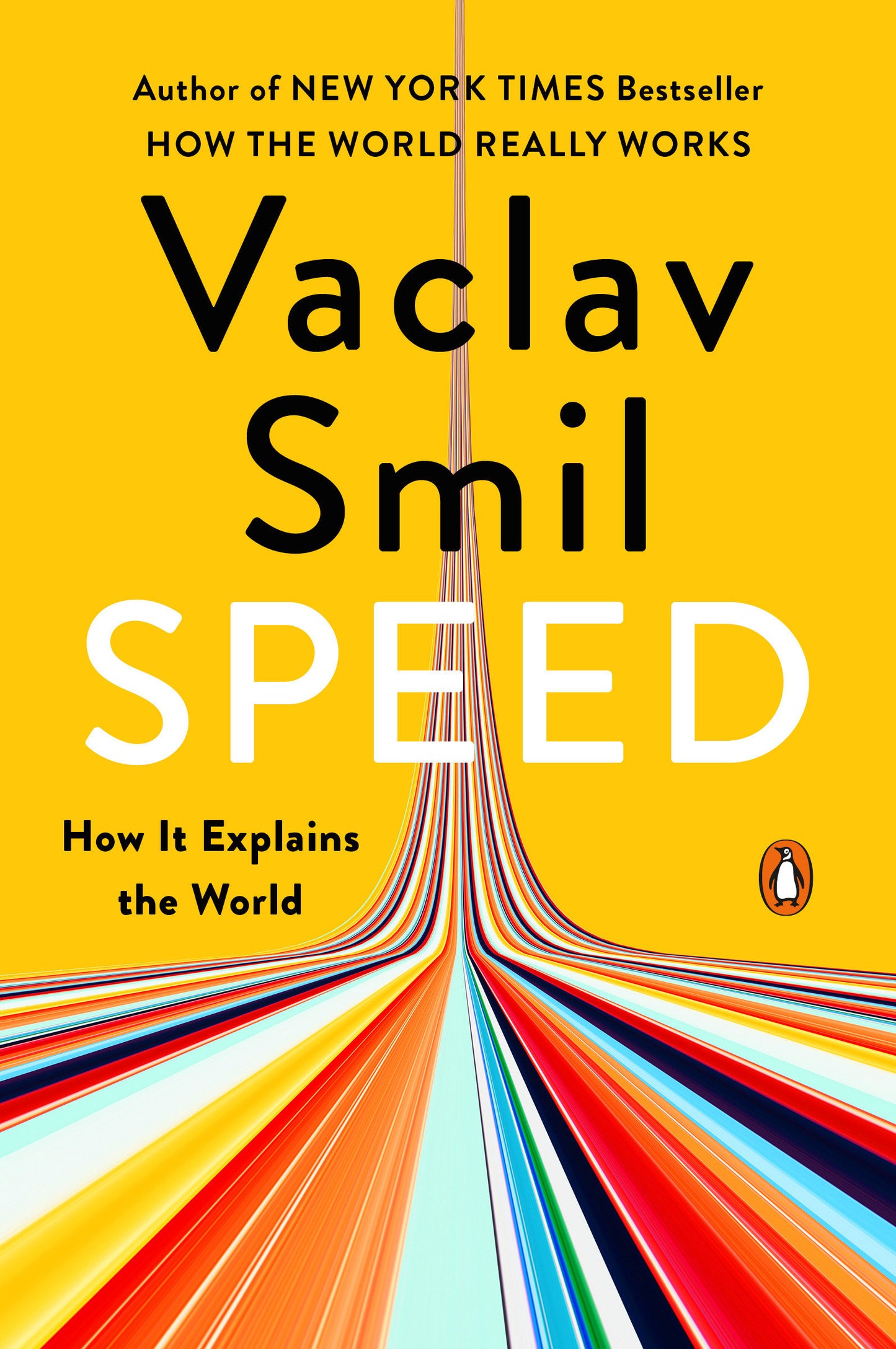 Speed - How It Explains the World