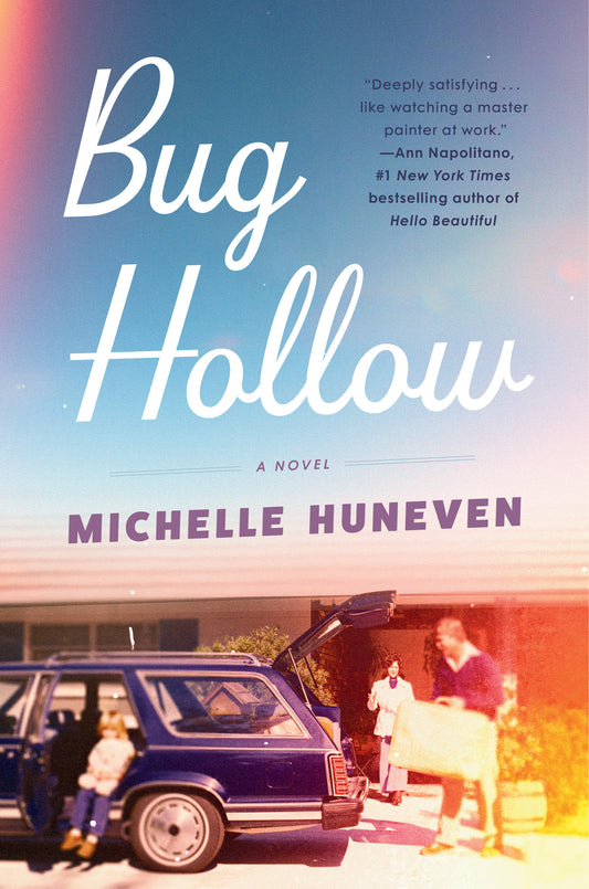 Bug Hollow - A Novel