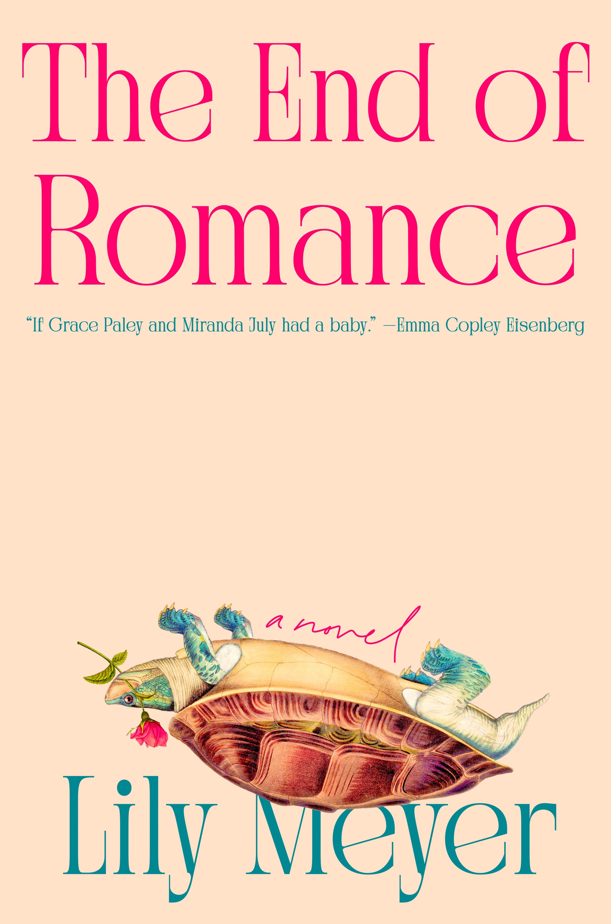 The End of Romance - A Novel
