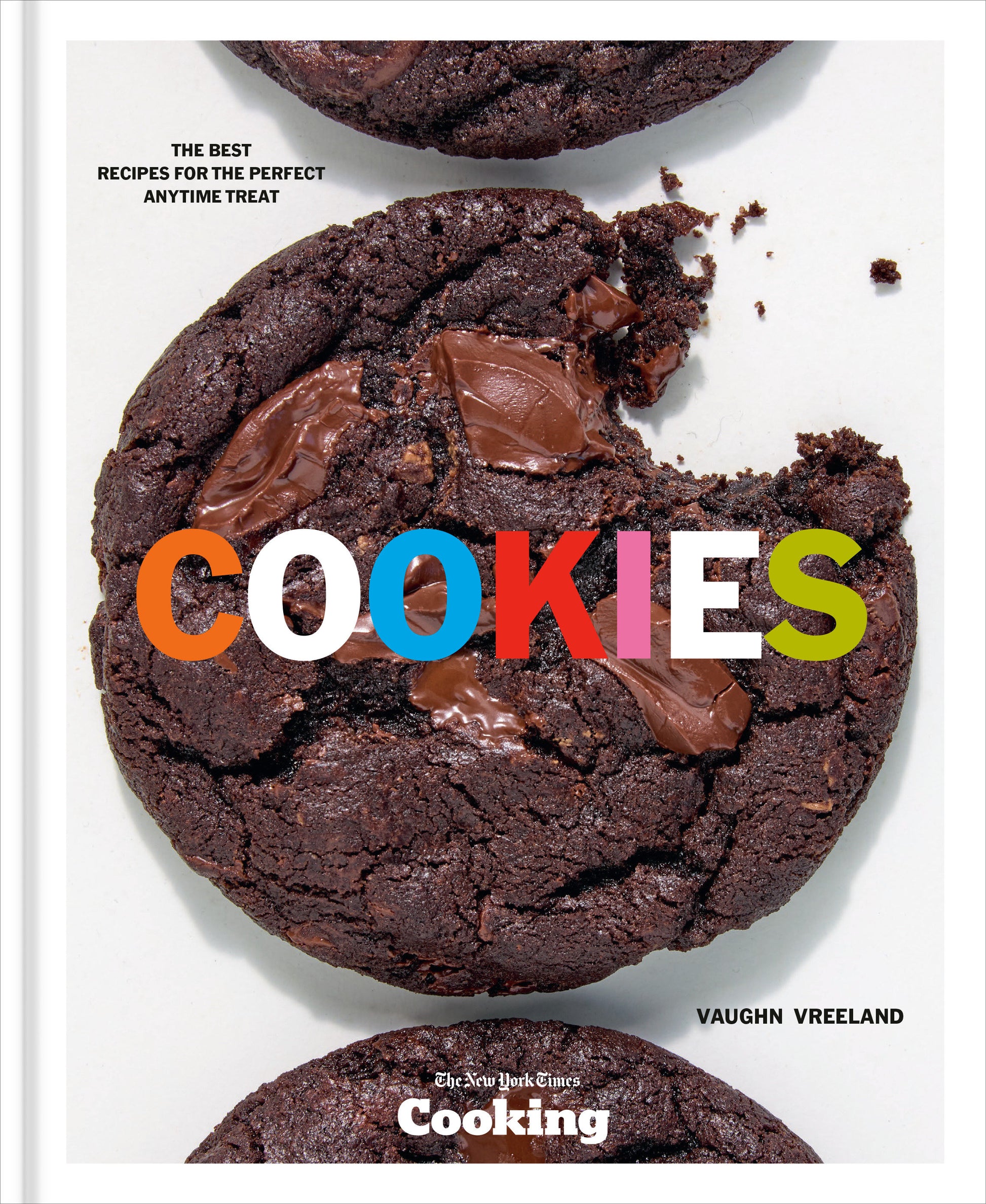 Cookies - The Best Recipes for the Perfect Anytime Treat [A Baking Cookbook]