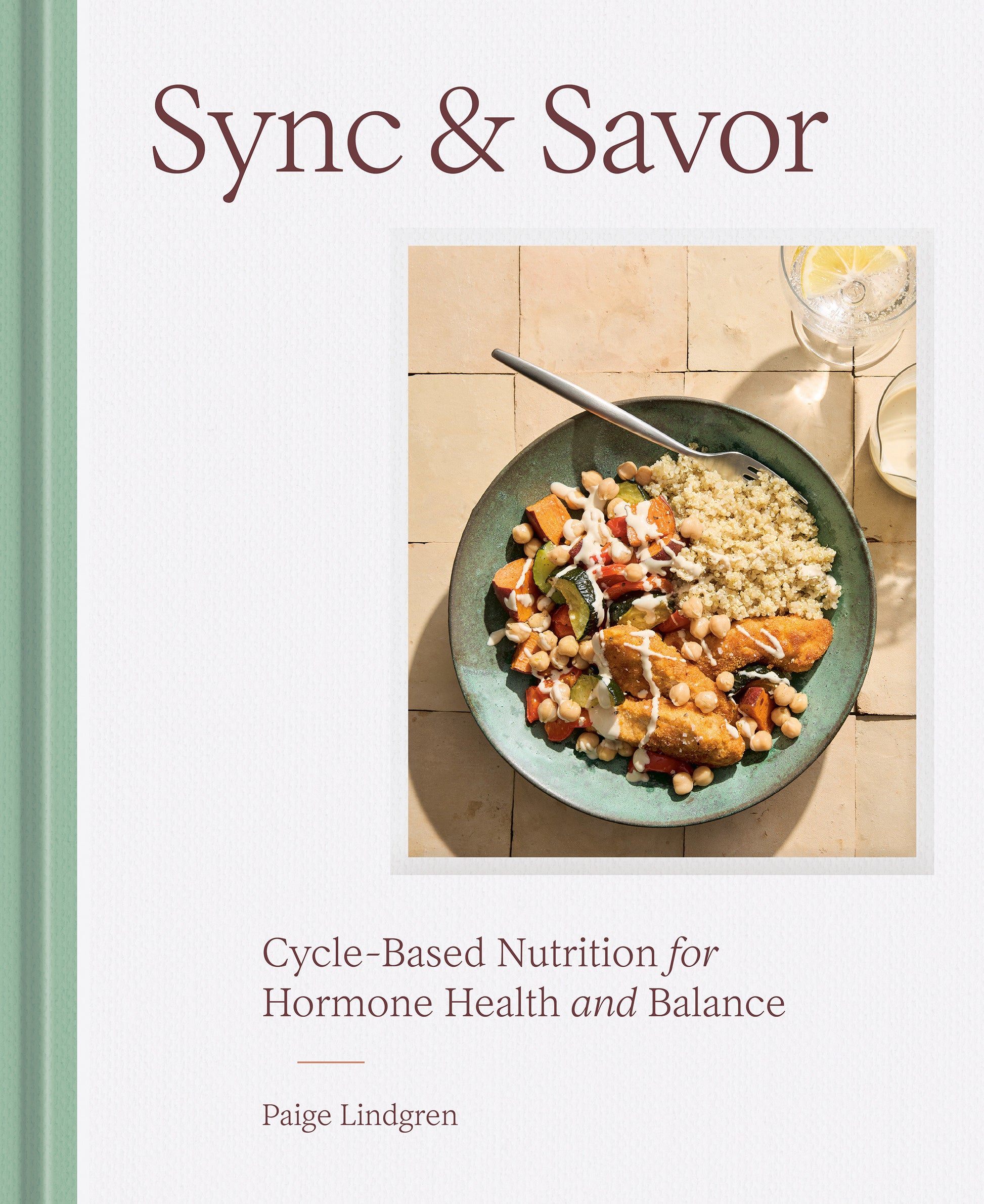 Sync & Savor - Cycle-Based Nutrition for Hormone Health and Balance