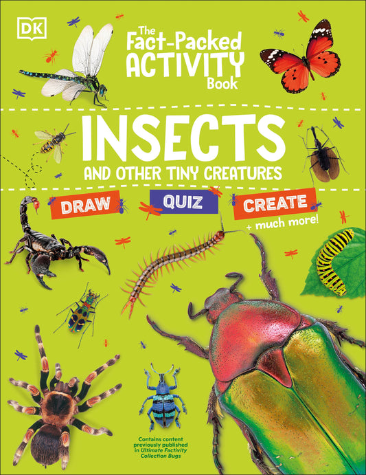 The Fact-Packed Activity Book Insects - And Other Tiny Creatures (The Fact Packed Activity Book)