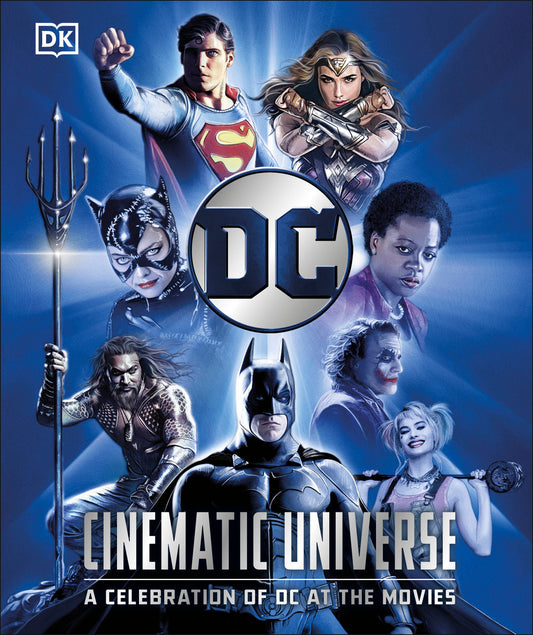 DC Cinematic Universe - A Celebration of DC at the Movies