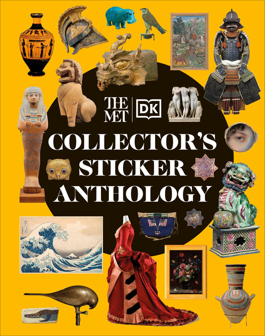 The Met Collector's Sticker Anthology (DK The Met)