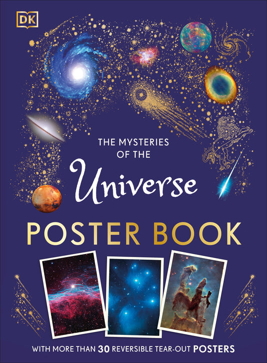 The Mysteries of the Universe Poster Book (DK Children's Anthologies)