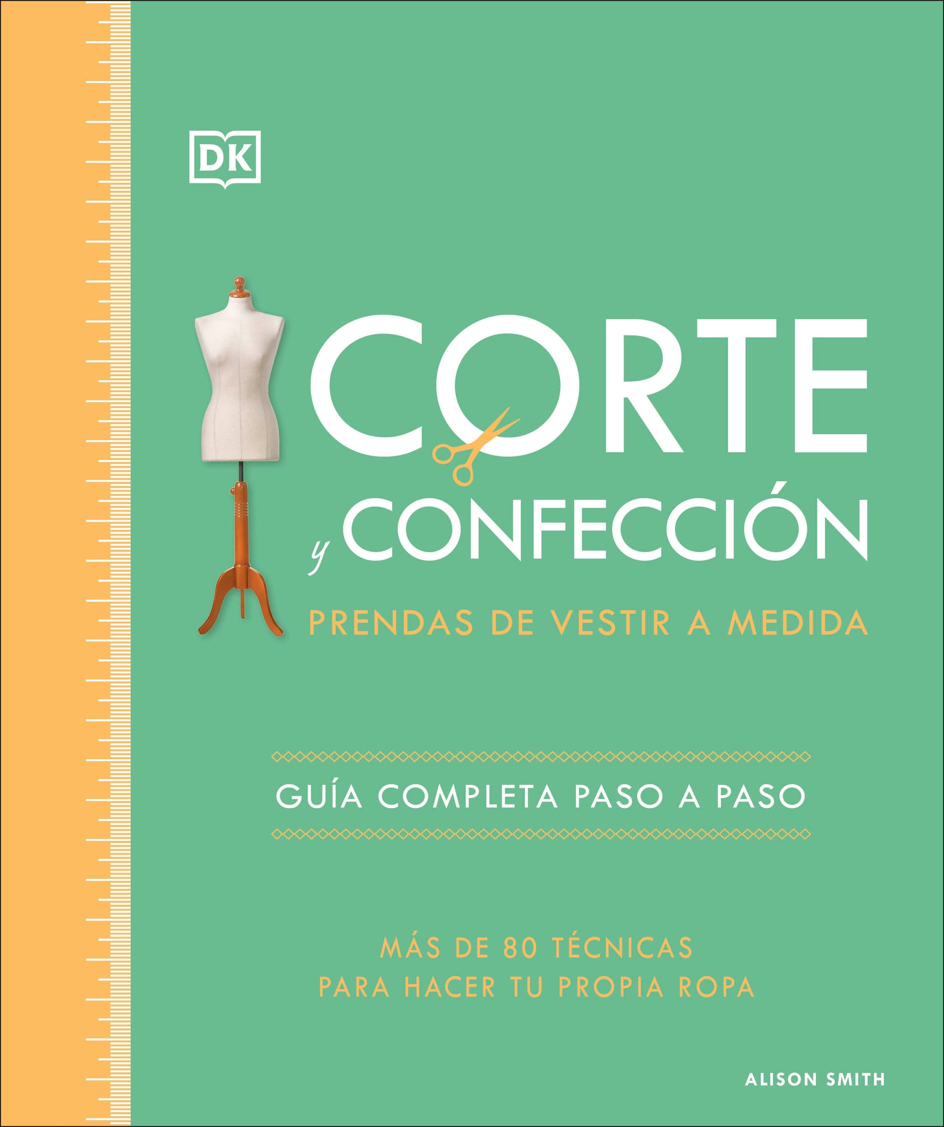 Corte y confección (The Tailoring Book) - Prendas de vestir a medida