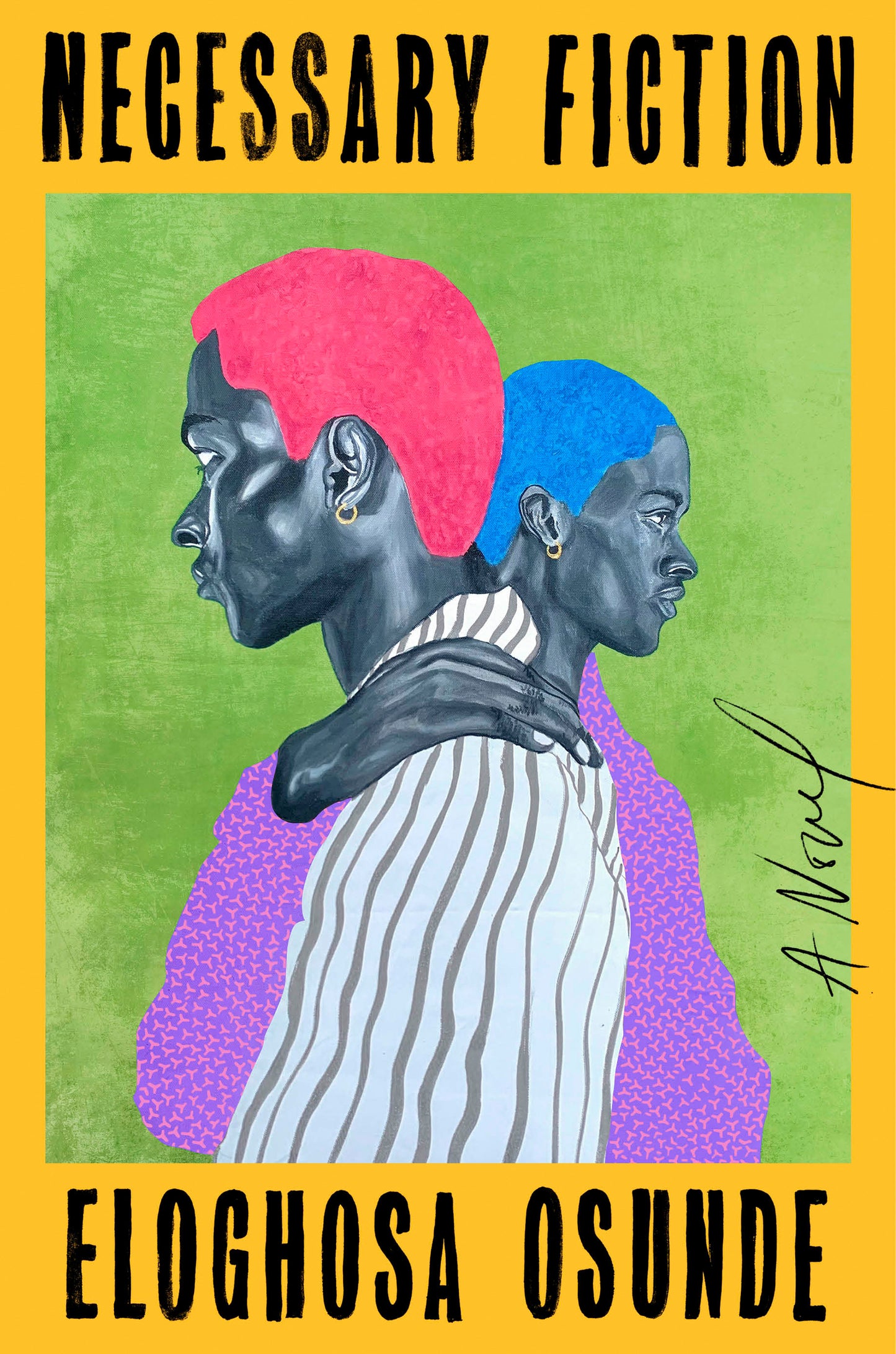 Necessary Fiction - A Novel