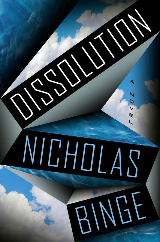 Dissolution - A Novel