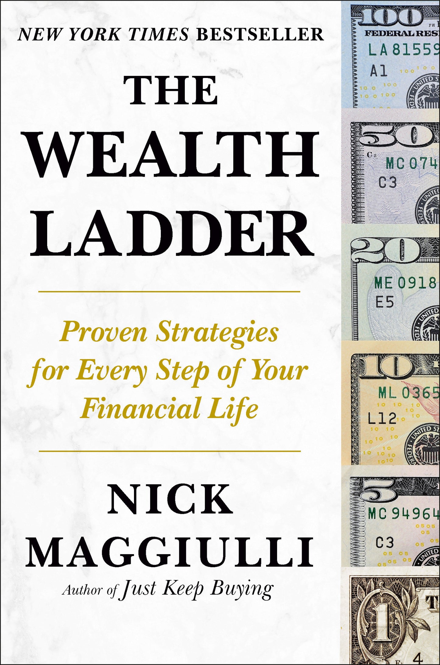 The Wealth Ladder - Proven Strategies for Every Step of Your Financial Life