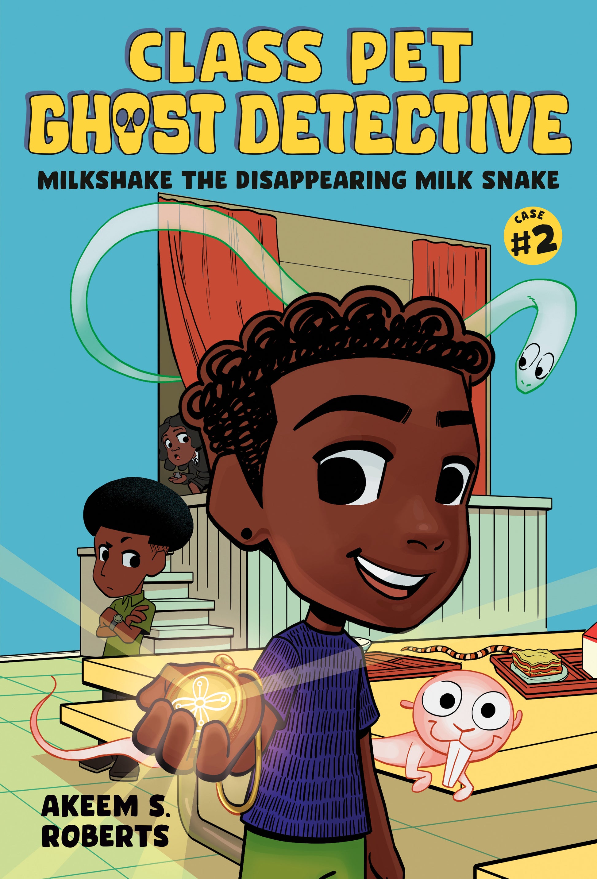 Milkshake the Disappearing Milk Snake: A Graphic Novel (Class Pet Ghost Detective) (Book:2)