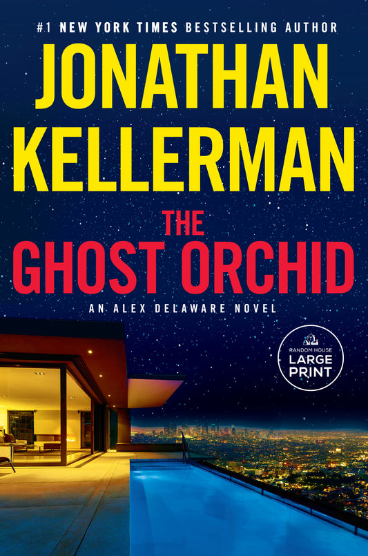 The Ghost Orchid - An Alex Delaware Novel