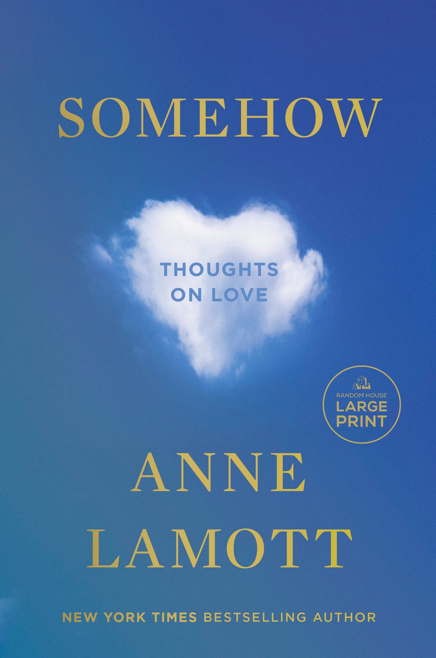 Somehow - Thoughts on Love
