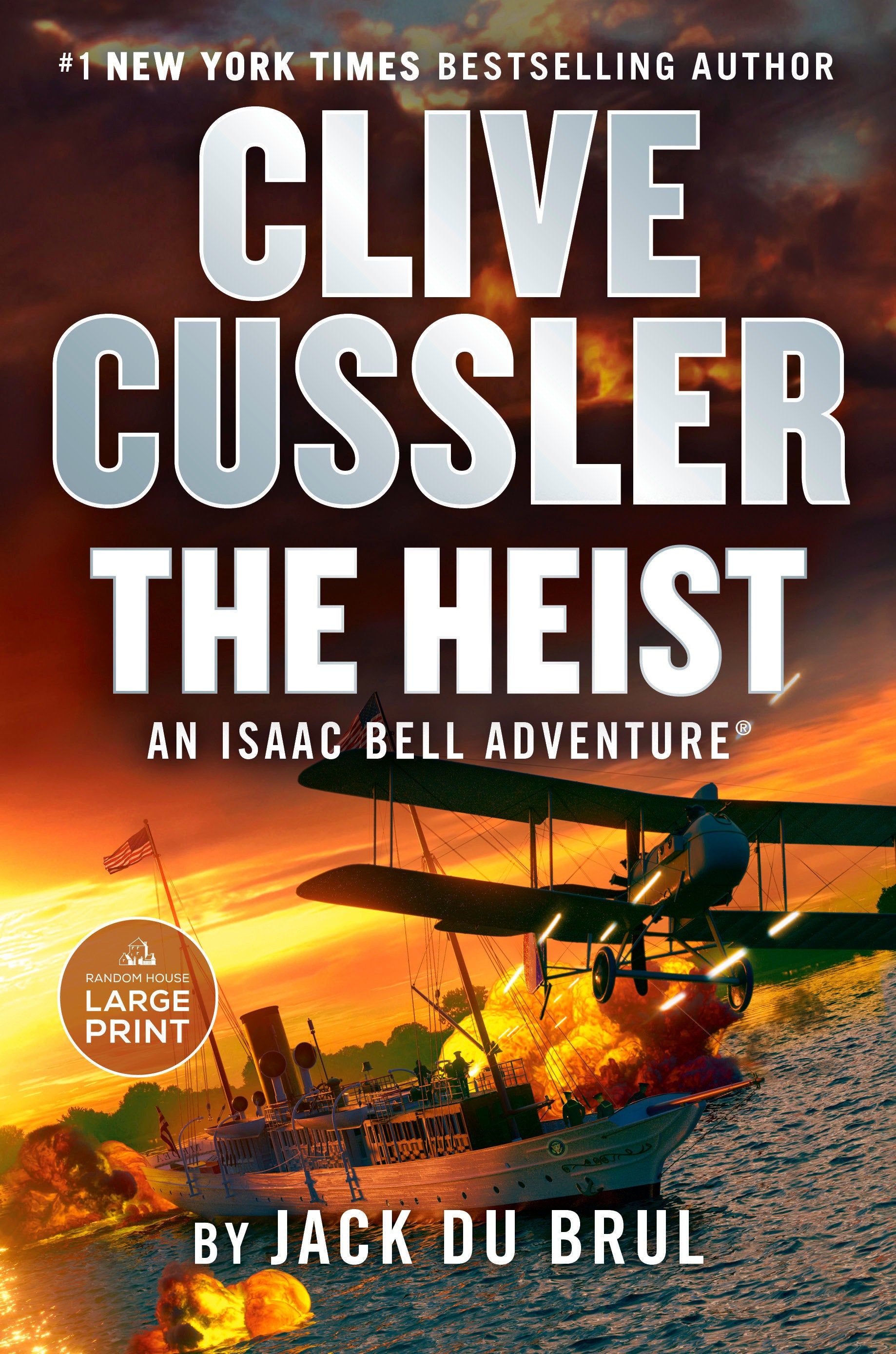 Clive Cussler The Heist (An Isaac Bell Adventure) (Book:14)