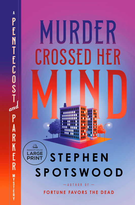 Murder Crossed Her Mind - A Pentecost and Parker Mystery