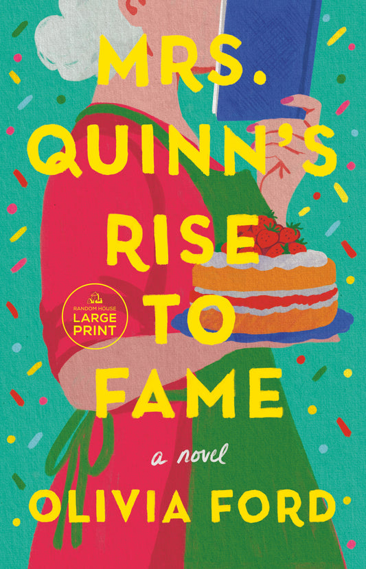 Mrs. Quinn's Rise to Fame - A Novel