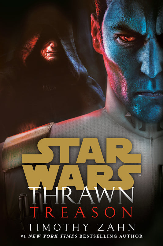 Thrawn: Treason (Star Wars) (Star Wars: Thrawn) (Book:3)