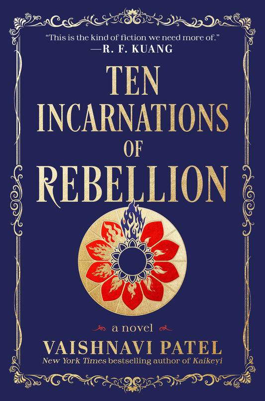 Ten Incarnations of Rebellion - A Novel