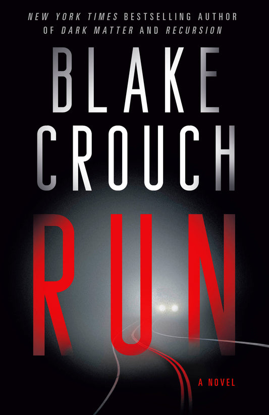 Run - A Novel