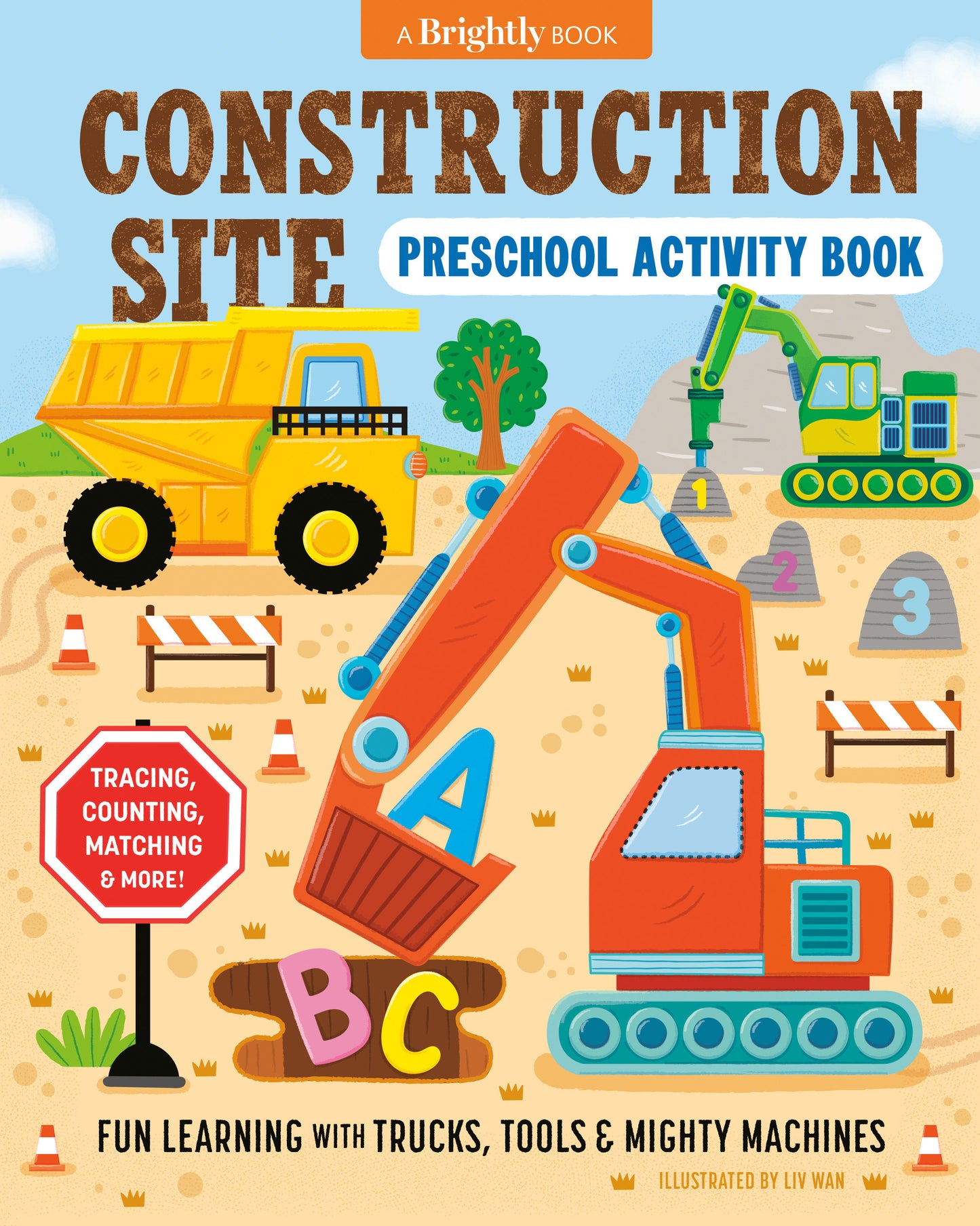 Construction Site Preschool Activity Book - Fun Learning with Trucks, Tools, and Mighty Machines (Preschool Activity Books)