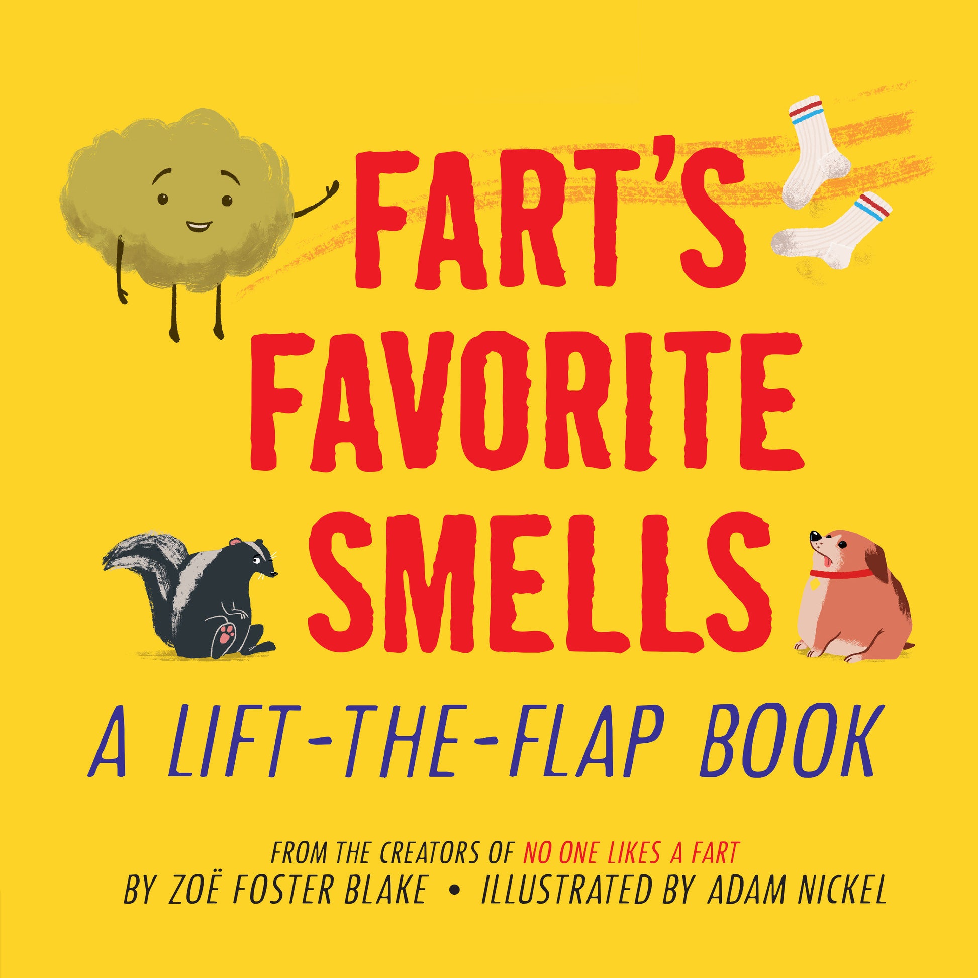 Fart's Favorite Smells - A Lift-the-Flap Book