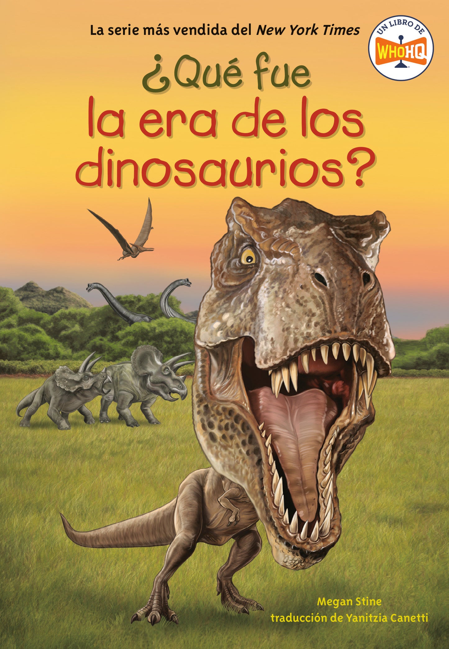 �Qu� fue la era de los dinosaurios? (What Was the Age of the Dinosaurs? Spanish Edition), What Was the Age of the Dinosaurs? (�Qu� fue?)