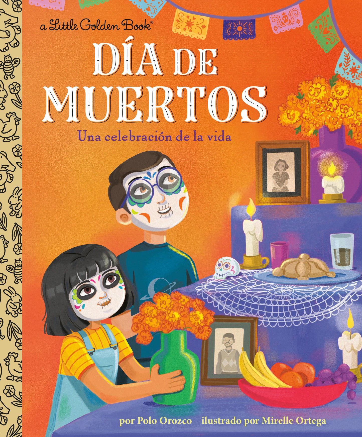 D�a de Muertos: Una celebraci�n de la vida (Day of the Dead: A Celebration of Life Spanish Edition) (Little Golden Book)