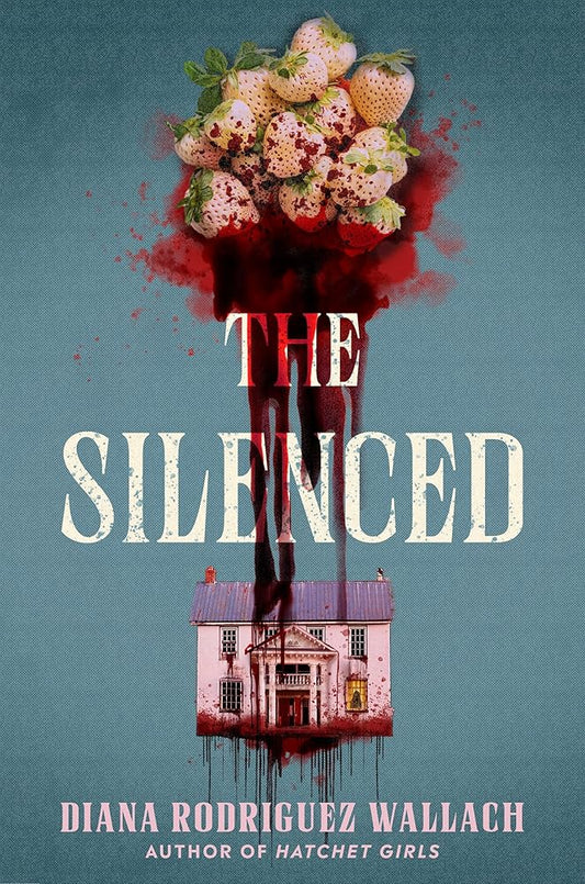The Silenced by Diana Rodriguez Wallach
